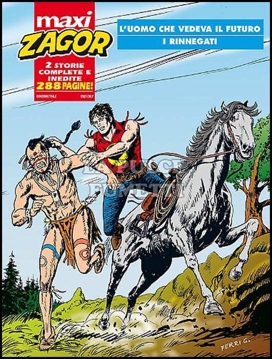 ZAGOR MAXI #    27: L'UOMO CHE VEDEVA IL FUTURO - I RINNEGATI